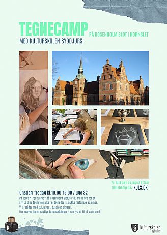 TegneCamp på Rosenholm Slot i uge 32 - Kulturskolen Syddjurs